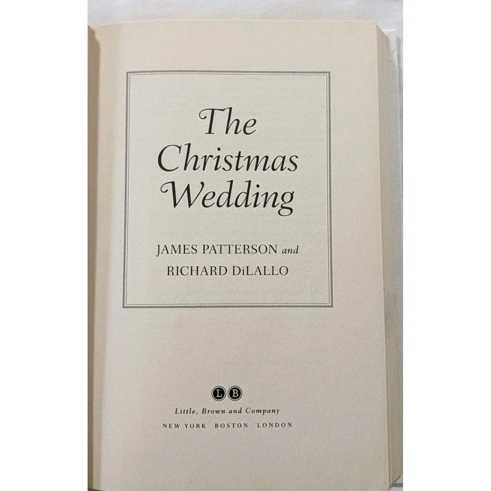 The Christmas Wedding James Patterson Richard DiLallo Hardcover 2011 1st Edition